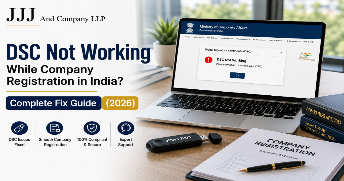 DSC Not Working While Company Registration in India